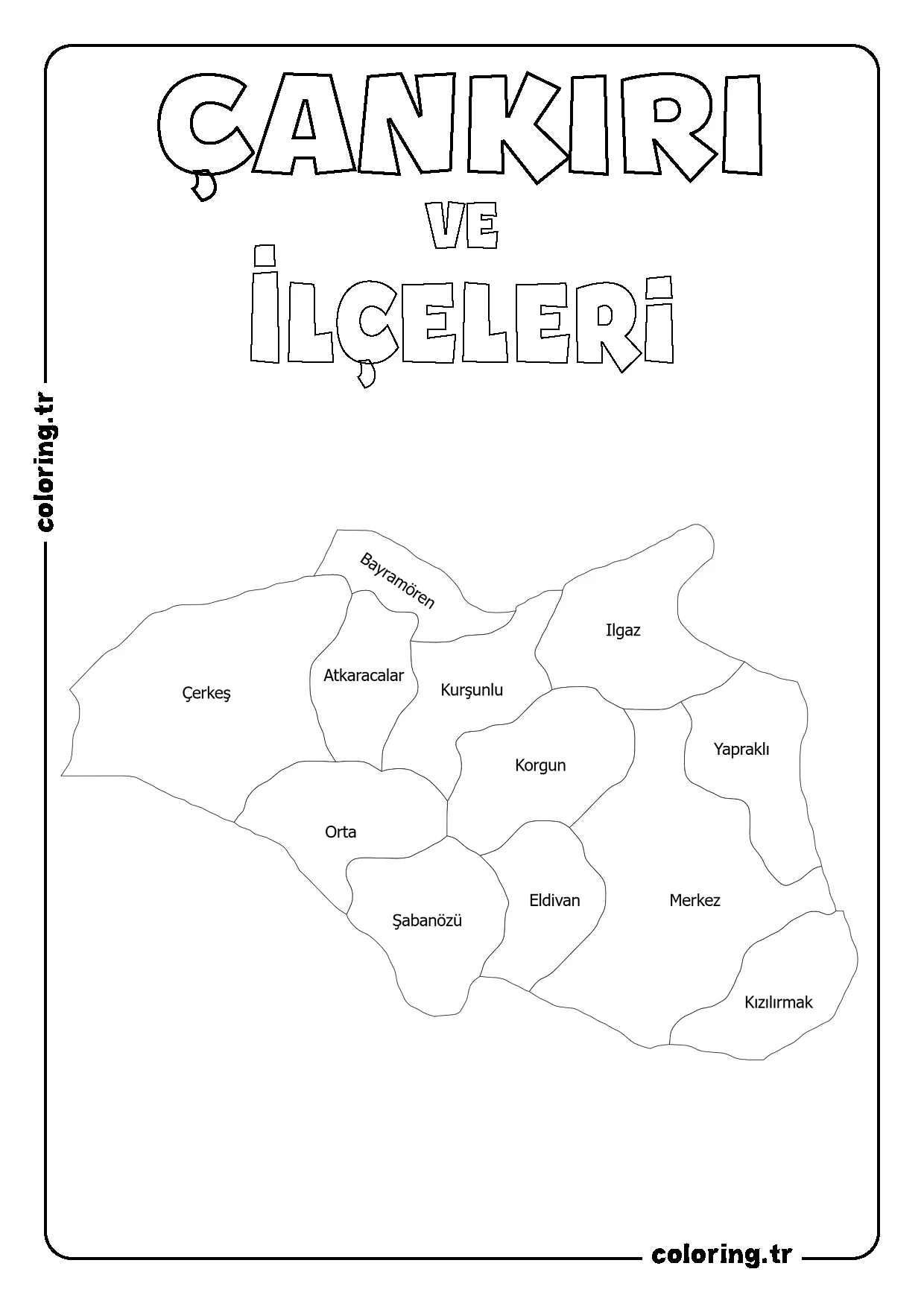 Çankırı ve İlçeleri Harita Boyama Sayfası
