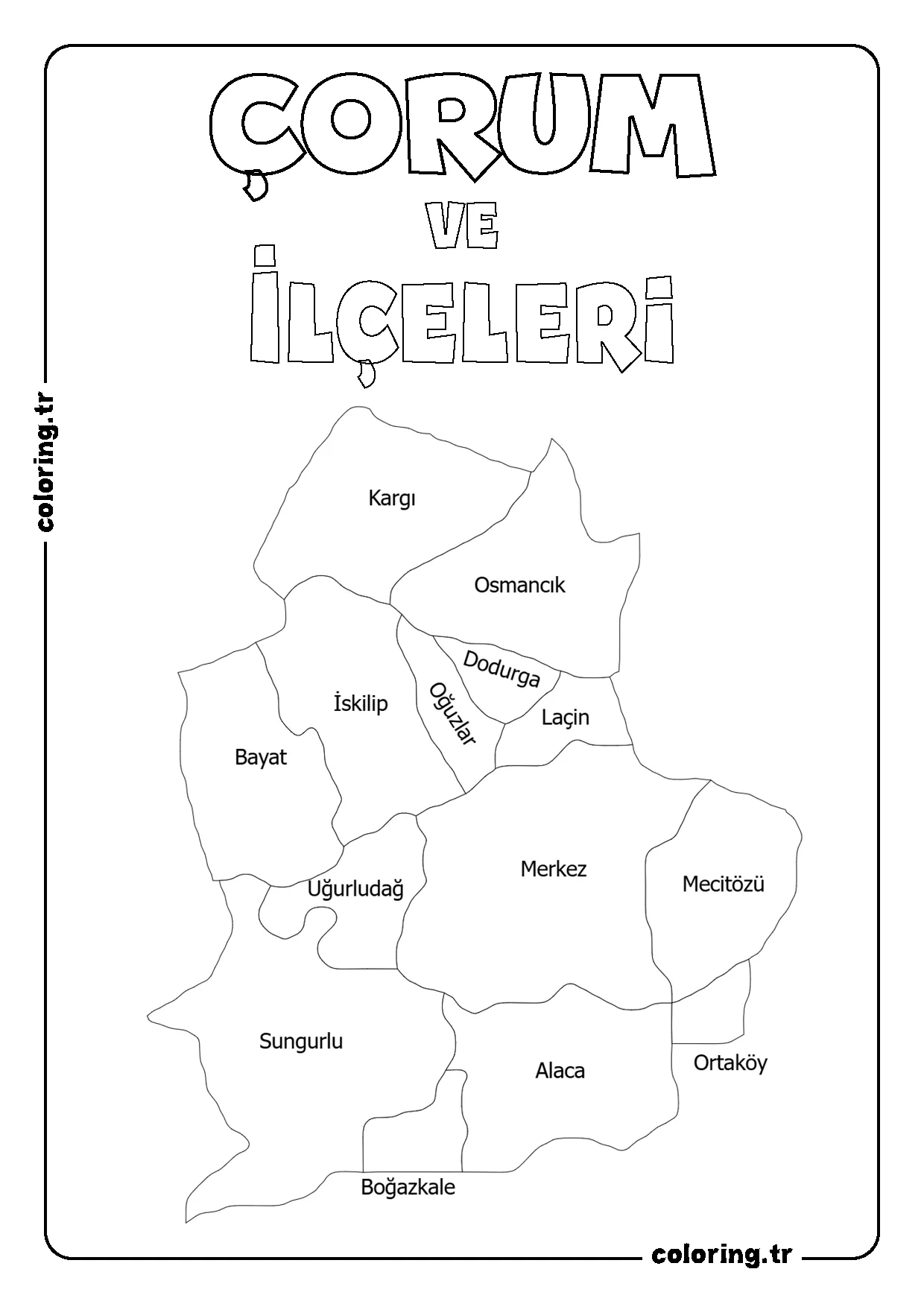 Çorum ve İlçeleri Harita Boyama Sayfası