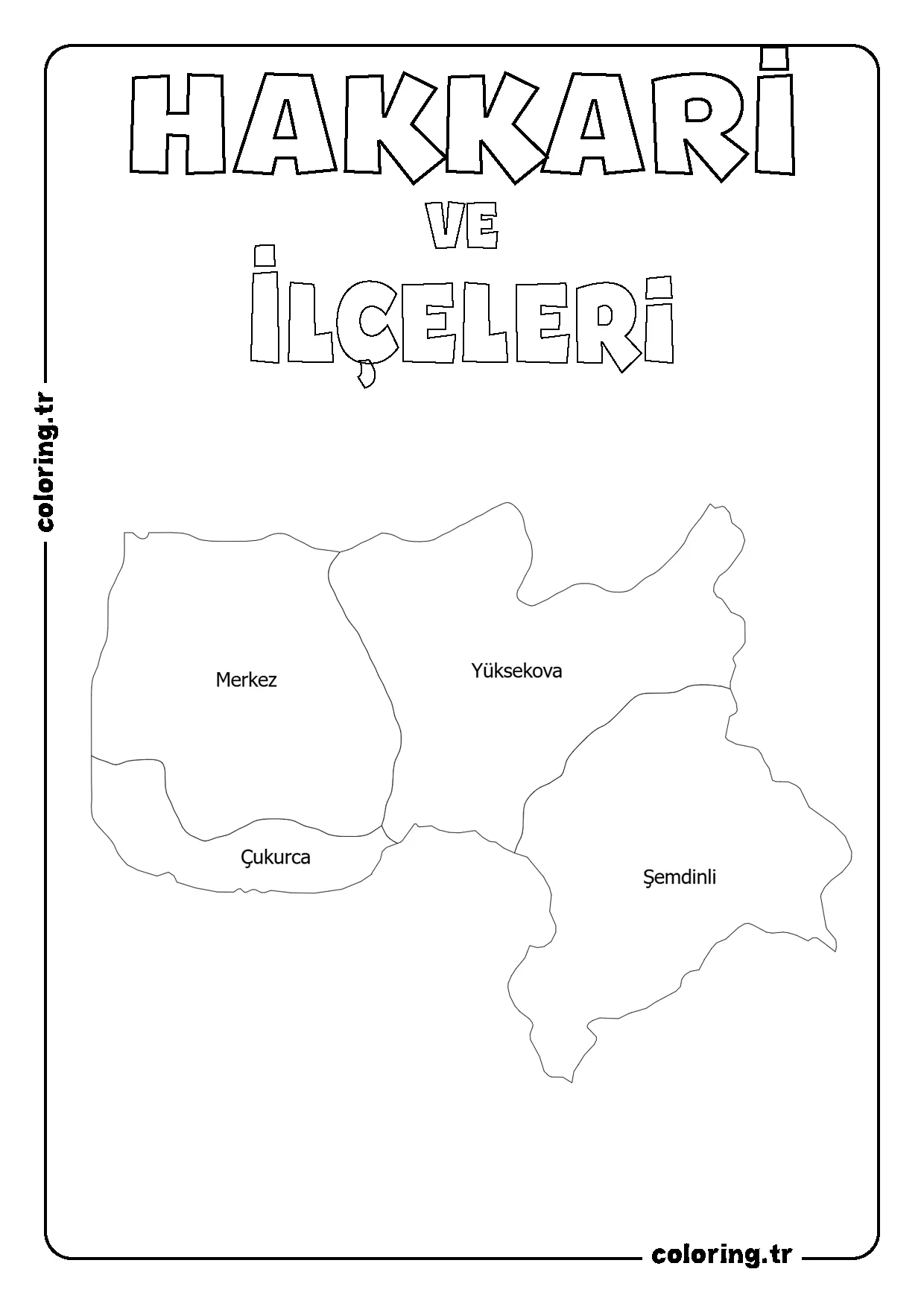 Hakkari ve İlçeleri Harita Boyama Sayfası