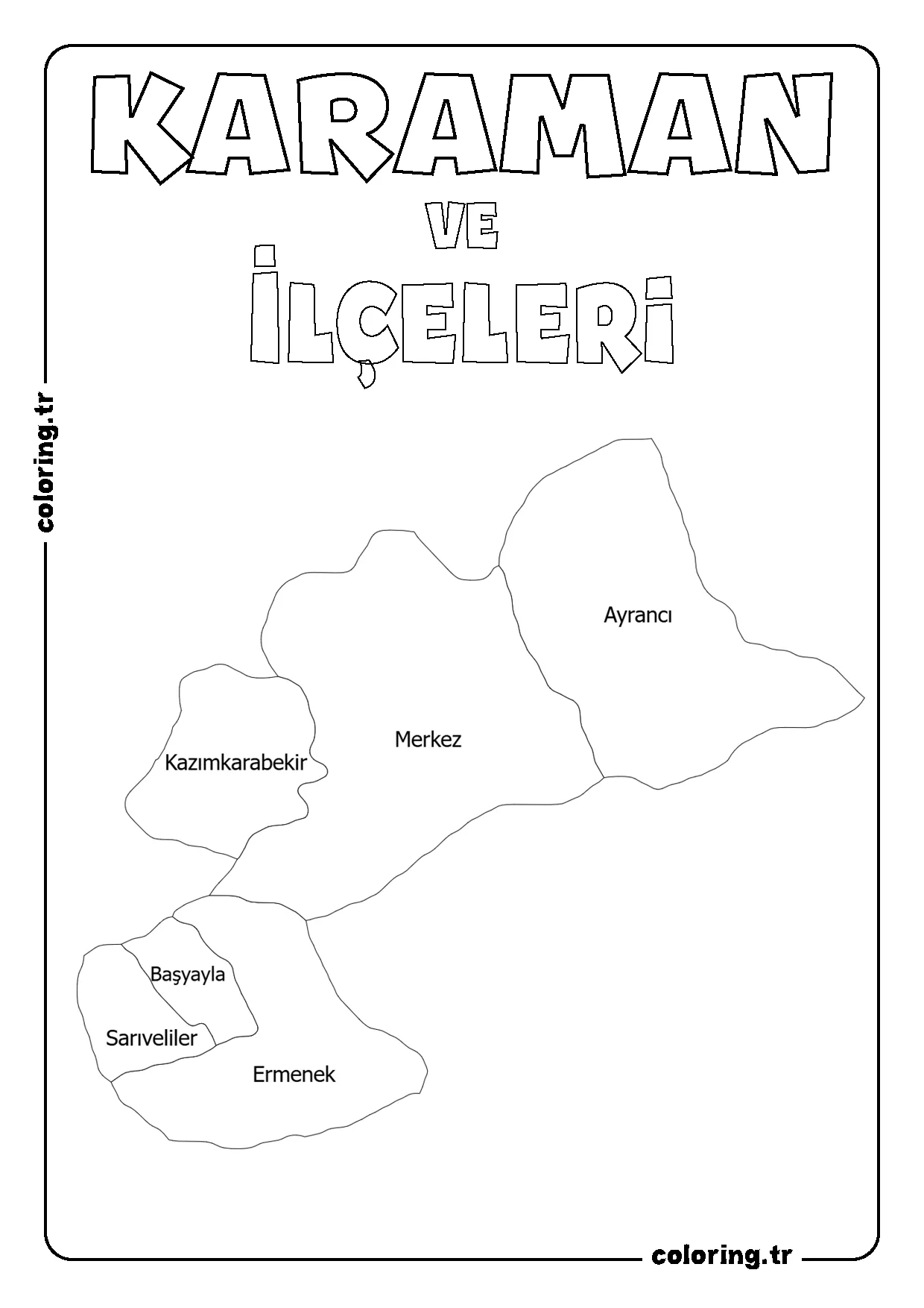 Karaman ve İlçeleri Harita Boyama Sayfası