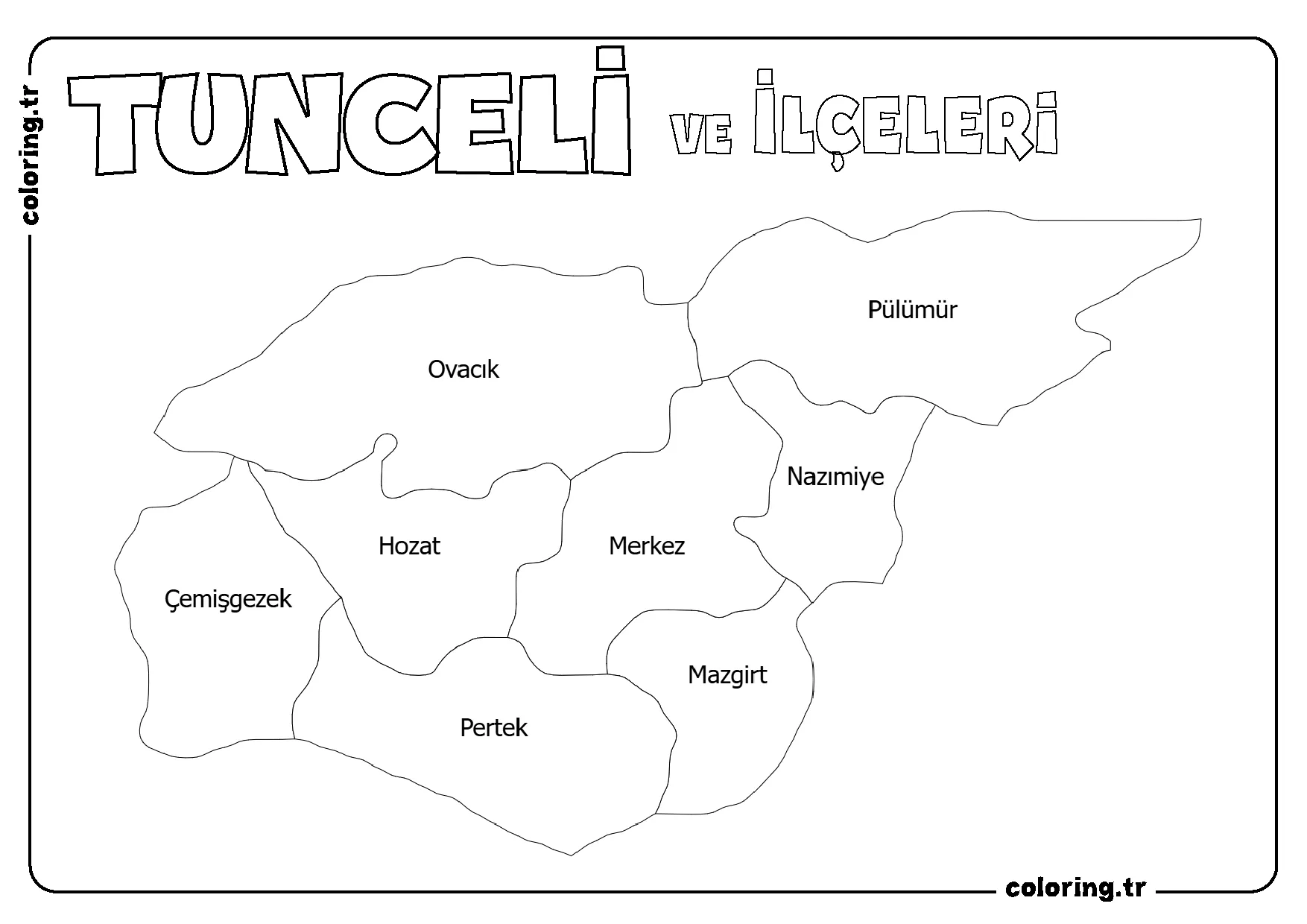 Tunceli ve İlçeleri Harita Boyama Sayfası